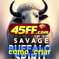 como criar plataforma do tigre